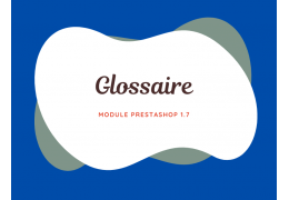 Prestashop 1.7 Glossaire