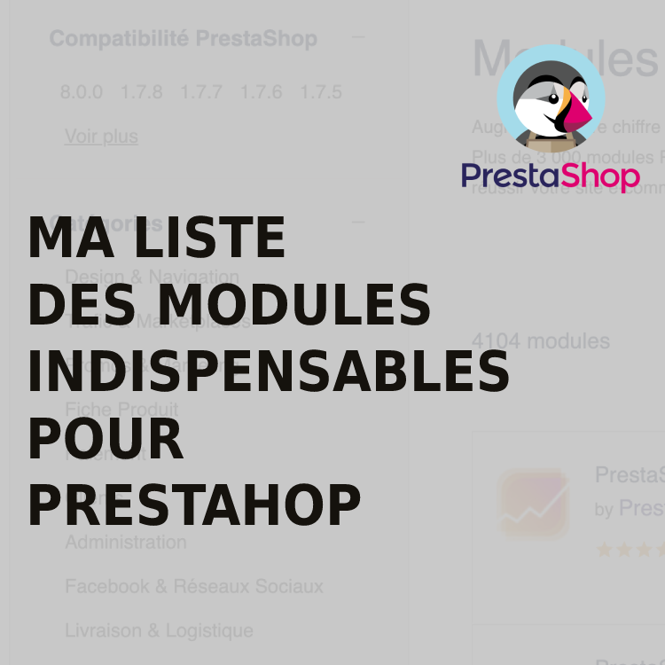 Liste des modules indispensables Prestashop 1.7